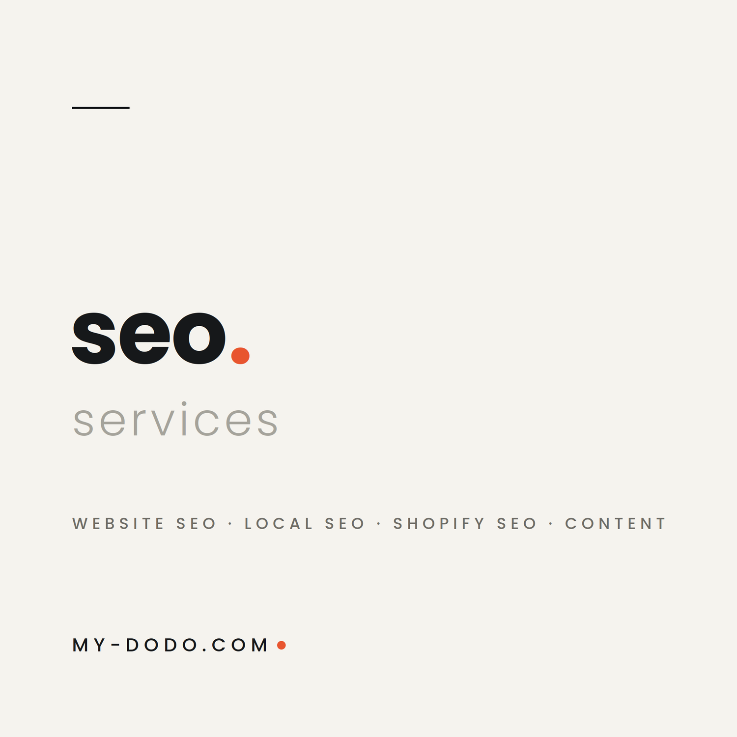 MY-DODO SEO services — website SEO, local SEO, Shopify SEO, and content optimization for small businesses