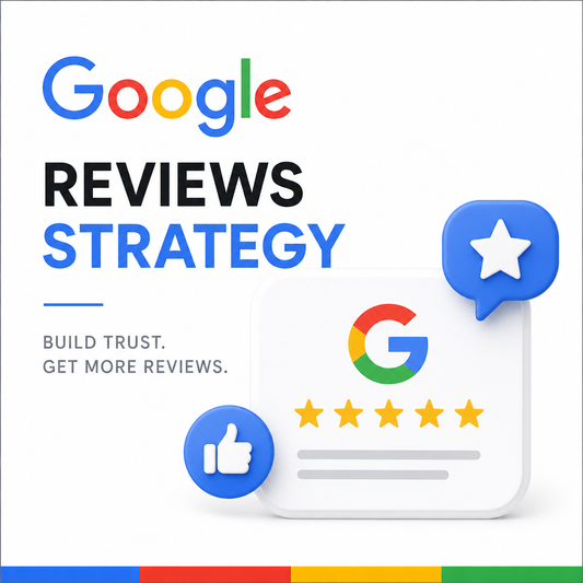 Google Reviews Strategy