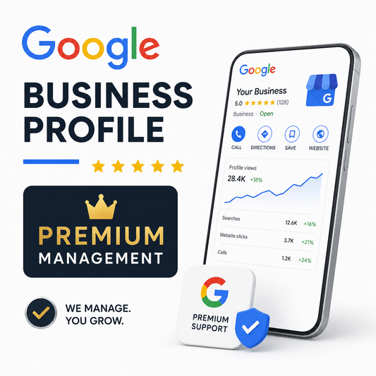 Google Business Profile - Premium Management